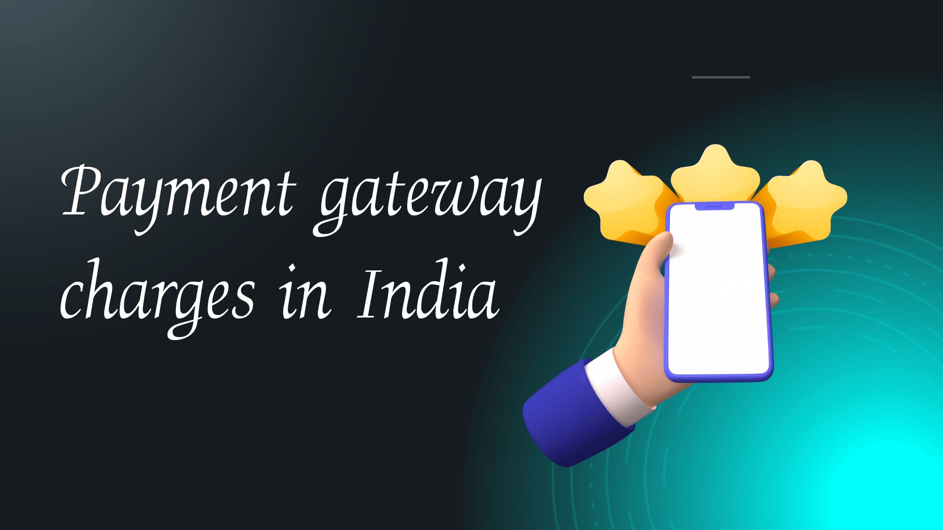 Payment gateway charges in India (07/2024 Update)