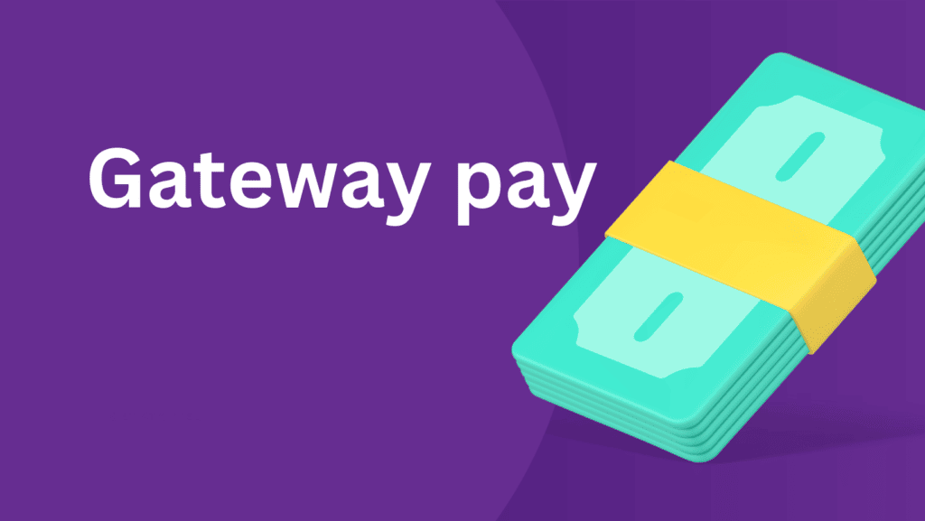 Gateway Pay
